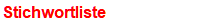 Stichwortliste